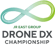 JR EAST GROUP DRONE DX CHAMPIONSHIP
